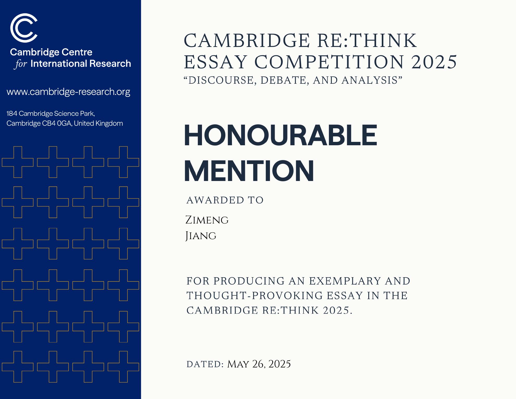 Cambridge Re:Think 2025 Honourable Mention certificate awarded to Zimeng Jiang